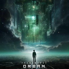 Phenomenal - Dream (Intro Mix)