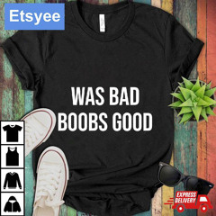 War Bad Boobs Good Shirt