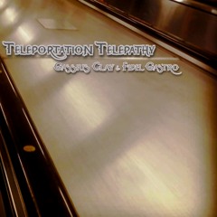 Teleportation Telepathy