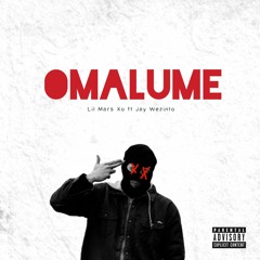 Lil Mars Xo ft Jay Wezinto OMALUME_mp3