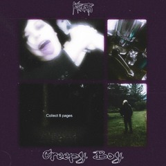Creepy Boy (prod by. TripWavin)