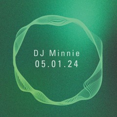 DJ Minnie / 05.01.2024