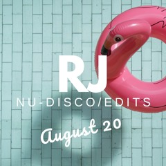 RJ Edits Mix August 2020
