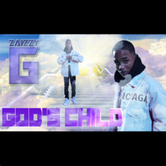 Zaizzy G - God's Child