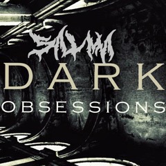 Sʌlmʌ - Dark Obsessions Podcast