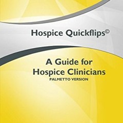 [READ] [KINDLE PDF EBOOK EPUB] Hospice Quickflips Palmetto Version (PGBA) by  Corrido