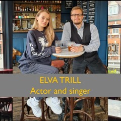 Elva Trill - Interview with the Irish actor and singer at The Ten Bells Pub, Spitalfields