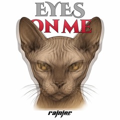 EYES ON ME