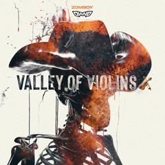 Valley Of Violence but you took a wrong turn so you're actually at the Valley of Violins