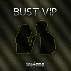 Vuxone - Bust VIP