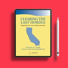 Clearing the Last Hurdle: Mapping Success on the California Bar Exam (Examples & Explanations S