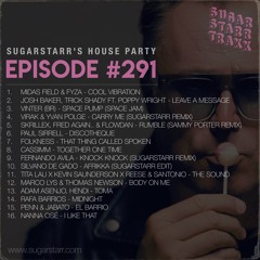 SUGARSTARR'S HOUSE PARTY #291