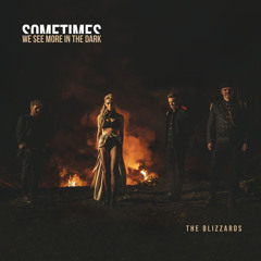 Sometimes We See More in The Dark