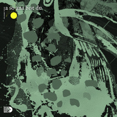 A so ana bist du feat. Chrisfader