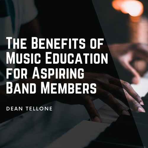 Stream episode The Benefits of Music Education for Aspiring Band