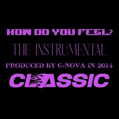 How Do You Feel (Instrumental) (2014)