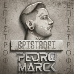 EPISTROFI SET - MIX=DjPedroMarck