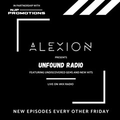 Alexion - Unfound Radio (Episode 056)