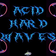 acid hard waves