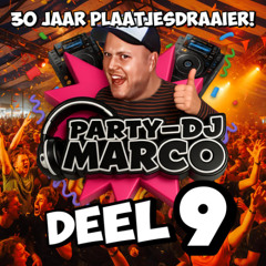 Party-DJ Marco - 30 Jaar Plaatjesdraaier (Deel 9)