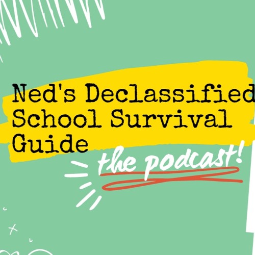 Ned's Declassified Podcast #35 -"Reading & Principals" S3 E2