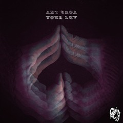 Trampa - Your Luv (GLICH Remix)