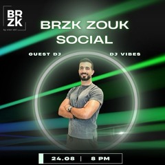 DJ Vibes - Dubai BRZK Social (2025-08-24)