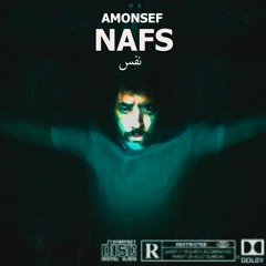 NAFS - AMONSEF | نفس - امونسيف (official rap music) 2024