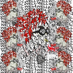 WELL (PROD.KILLVEIN)