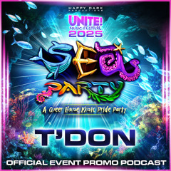 Unite Sea Party Podcast 2025 - TDON