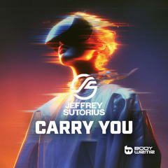 JEFFREY SUTORIUS - Carry You (Original Mix)