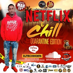 DJ TECHNO - NETFLIX & CHILL VOL #1 (PROMO CD) (MAR 29TH 2020)