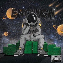 Zino - Enough