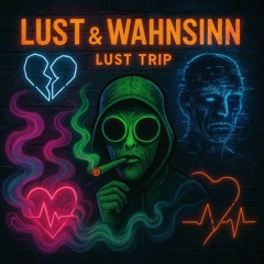 Lust Trip