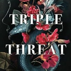 Read✔ ebook✔ ⚡PDF⚡ Triple Threat (Deception Duet)