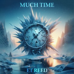Much Time (Prod. JP Beats)