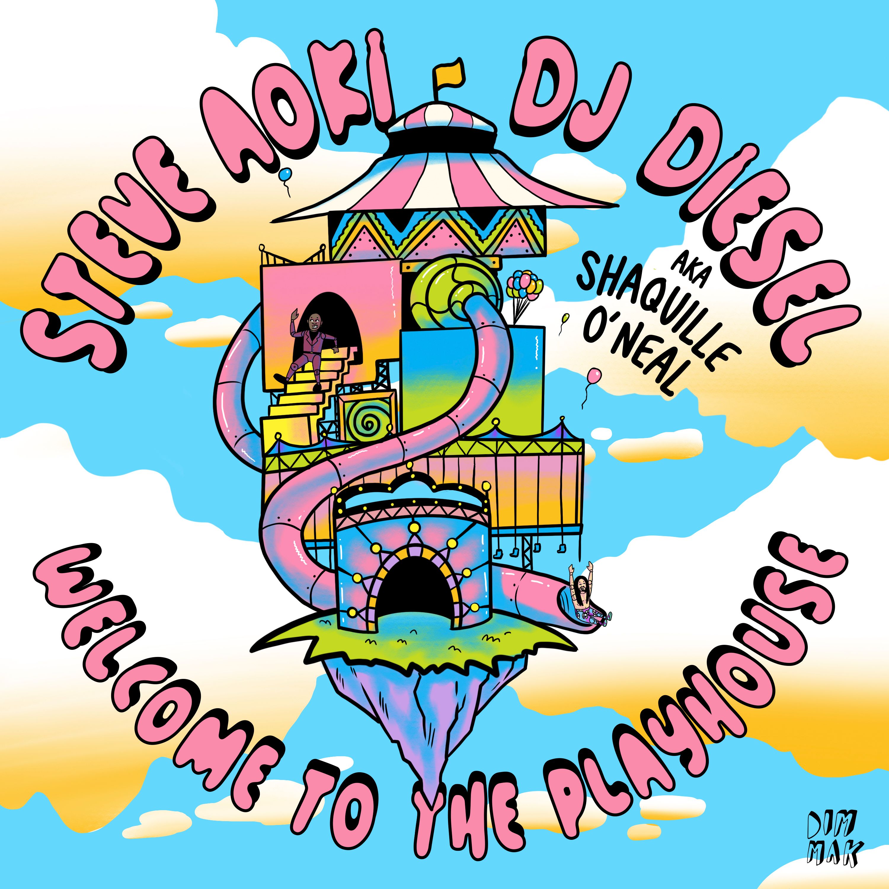 Steve Aoki, DJ DIESEL - WELCOME TO THE PLAYHOUSE