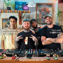 Final Frontier w/ Unusual Suspects - 6th August 2024
