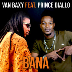 Bana (feat. Prince Diallo)