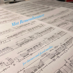 Mist Remembrance