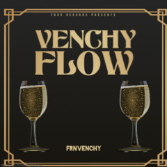 VenchyFlow(prodOuttaspace)