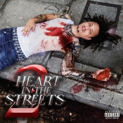 Heart in the Streets 2