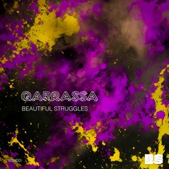 Qarrassa - Beautiful Struggles