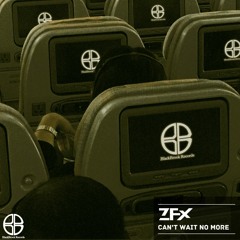 ZFX - Can't Wait No More 'free download'