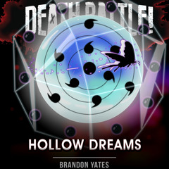 Death Battle Track - Hollow Dreams (From the Rooster Teeth Series)