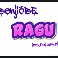 RAGU (Prod. By Armani)