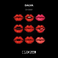 Dalva - OH BABY (Original Mix) (FLMastering 2444)
