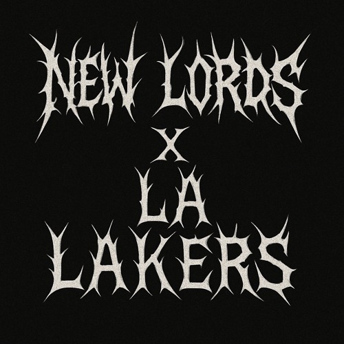 New Lords x LA Lakers (LX Remix)