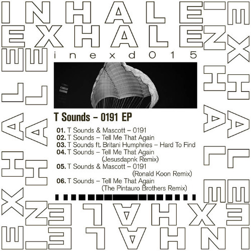PREMIERE: T Sounds - Tell Me That Again (The Pintauro Brothers Remix) [Inhale Exhale Records]