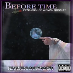 Before Time (feat. Cappadonna)